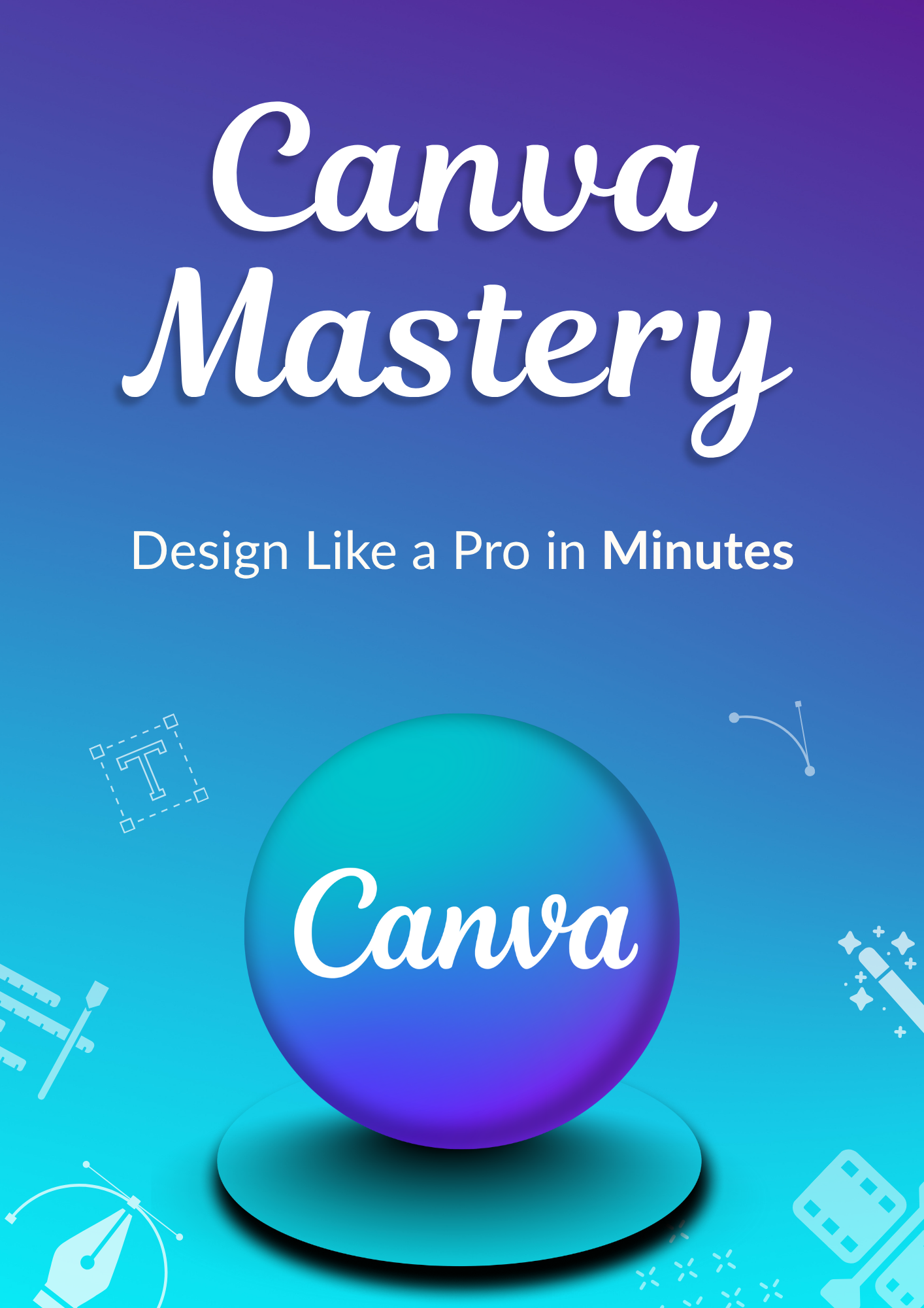 Canva Mastery Ebook